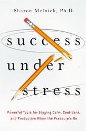 Success Under Stress