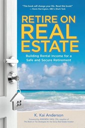 RETIRE ON REAL ESTATE