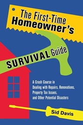 The First-Time Homeowner's Survival Guide