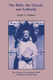 The Bible, the Church, and Authority