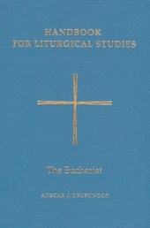 Handbook for Liturgical Studies, Volume III