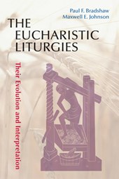 The Eucharistic Liturgies