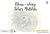 Draw Along With Silver Matilda