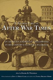 T. Thomas Fortune's "After War Times"
