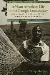 African American Life In The Georgia Lowcountry