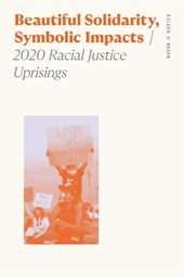 Beautiful Solidarity, Symbolic Impacts