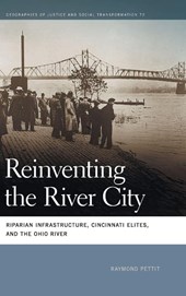 Reinventing the River City