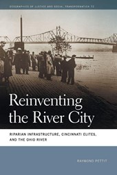 Reinventing the River City