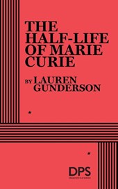The Half-Life of Marie Curie
