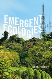 Emergent Ecologies
