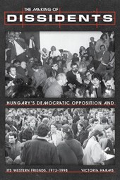 The Making of Dissidents