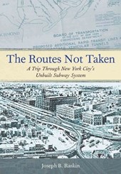 The Routes not Taken