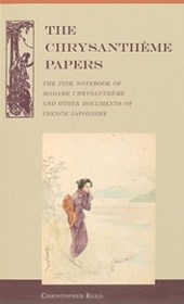 The Chrysantheme Papers