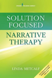 Solution Focused Narrative Therapy