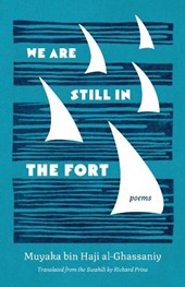 We Are Still in the Fort
