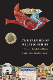 The Talmud of Relationships, Volume 1