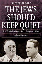 The Jews Should Keep Quiet