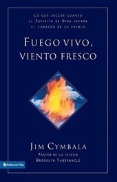 Fuego vivo, viento fresco