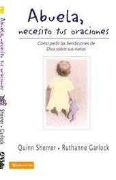 Abuela Necesito Tus Oraciones