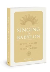 Singing in Babylon