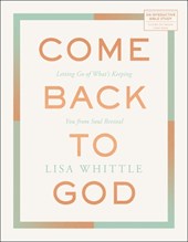 Come Back to God