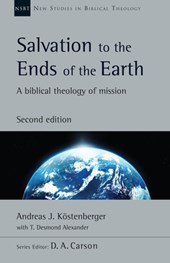 SALVATION TO THE ENDS OF THE EARTH