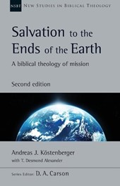 SALVATION TO THE ENDS OF THE EARTH