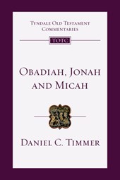 Obadiah, Jonah and Micah: An Introduction and Commentary