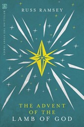 The Advent of the Lamb of God