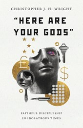 HERE ARE YOUR GODS