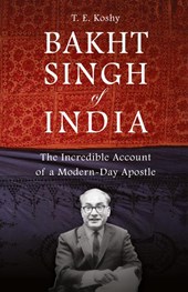 Bakht Singh of India