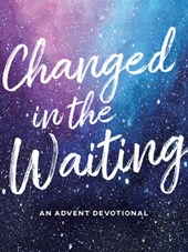 LaVigne, M: Changed in the Waiting