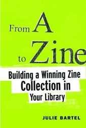 From A to Zine
