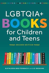 LGBTQIA Books for Children and Teens