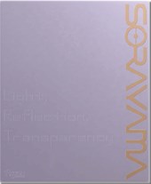 Sorayama: Light, Reflection, Transparency