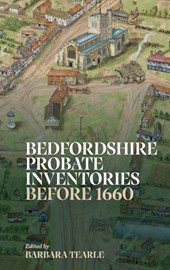 Bedfordshire Probate Inventories before 1660
