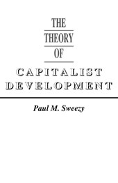 The Theory of Capitalist Development