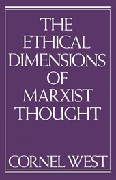 Ethical Dimensions of Marxist Thought