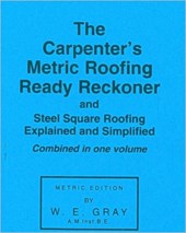 Carpenter's Metric Roofing Ready Reckoner