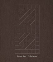 Theaster Gates: A Clay Sermon