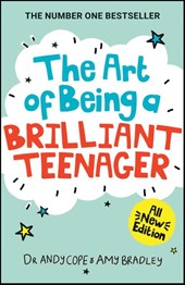 The Art of Being A Brilliant Teenager