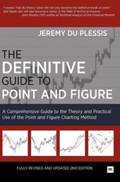 The Definitive Guide to Point and Figure