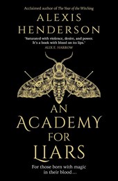 An Academy for Liars