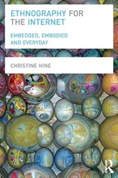 Ethnography for the Internet