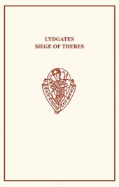 Lydgate's Siege of Thebes I