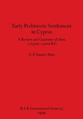 Early Prehistoric Settlement in Cyprus