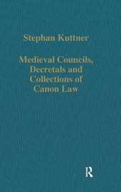 Medieval Councils, Decretals and Collections of Canon Law
