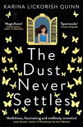The Dust Never Settles