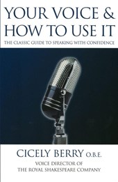 Your Voice and How to Use it
