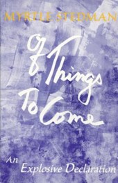 Of Things to Come